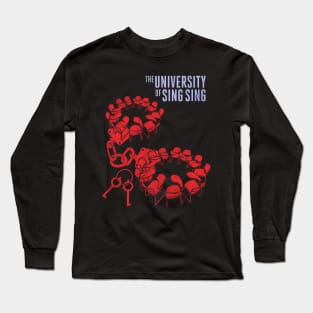 The University of Sing Sing Long Sleeve T-Shirt